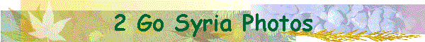 2 Go Syria Photos