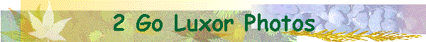 2 Go Luxor Photos