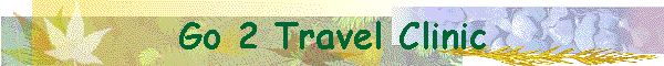Go 2 Travel Clinic